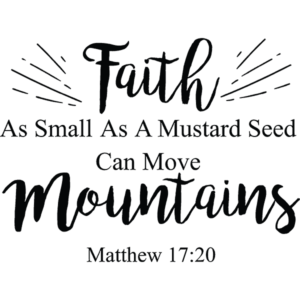 Faith as small as a mustard seed