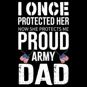 Proud Army Dad of a Daughter