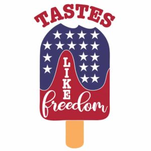 Patriotic Tastes Like Freedom