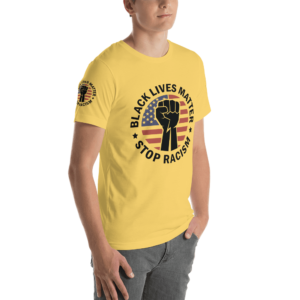 Black Lives Matter With Fist STOP RACISM T-Shirt