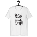 Less People More Dogs﻿
