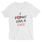 I Donut Give A Fck T-Shirt