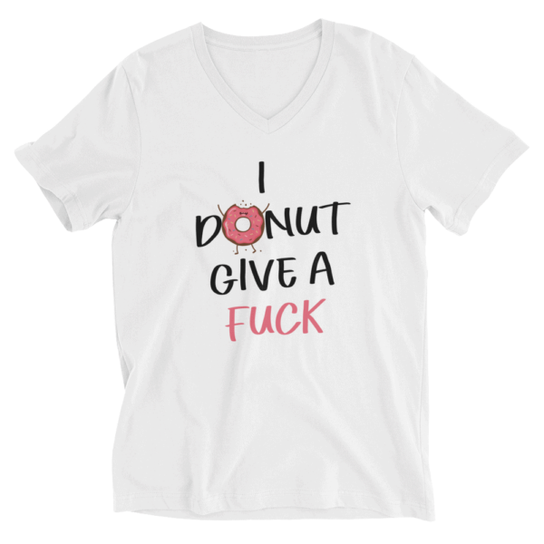 I Donut Give A Fck T-Shirt